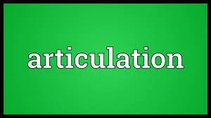 Articulation